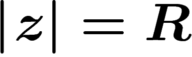 $\abs{z}=R$