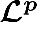 $\mathcal{L}^p$