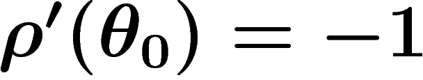 $\rho'(\theta_0)=-1$