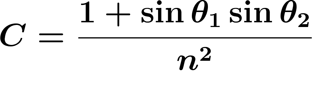 \[
C=\frac{1+\sin\theta_1\sin\theta_2}{n^2}
\]