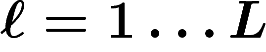 $\ell=1\ldots L$