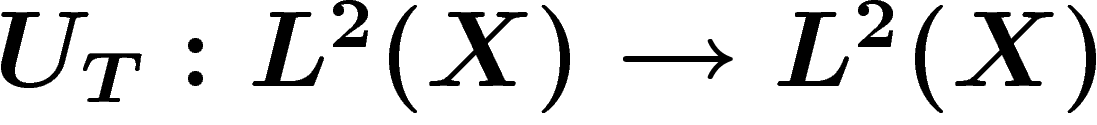 $U_T:L^2(X)\rightarrow L^2(X)$