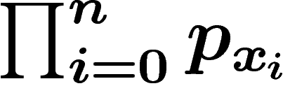 $\prod_{i=0}^n p_{x_i}$