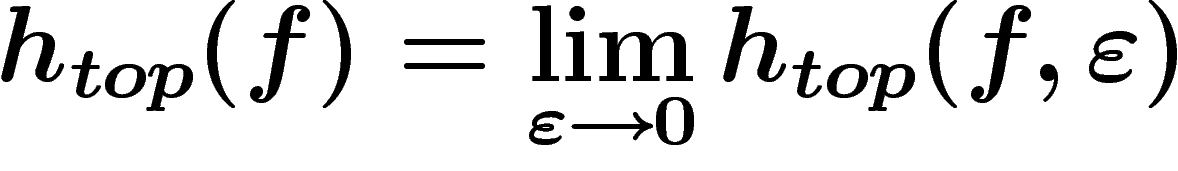 \[
h_{top}(f)=\lim_{\eps\rightarrow 0} h_{top}(f,\eps)
\]