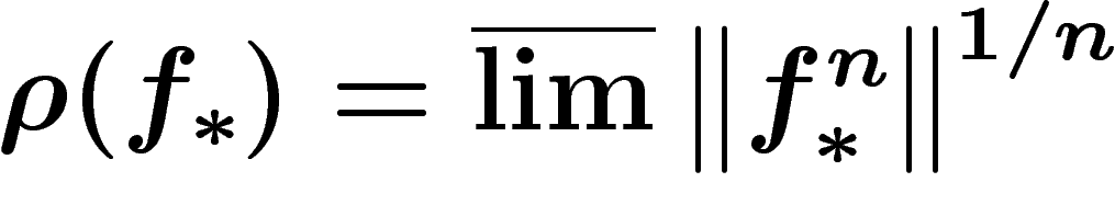 $\rho(f_\ast)=\vlimsup\norm{f_\ast^n}^{1/n}$