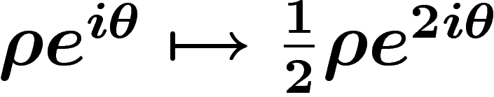 $\rho e^{i\theta} \mapsto \frac12 \rho e^{2i\theta}$