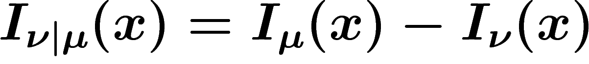 \[
I_{\nu|\mu}(x)=I_\mu(x)-I_\nu(x)
\]