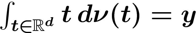 $\int_{t\in\R^d} t \,d\nu(t)=y$