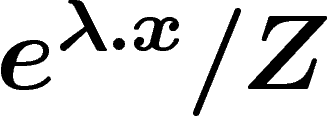 $e^{\lambda.x}/Z$