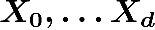 $X_0,\ldots X_d$