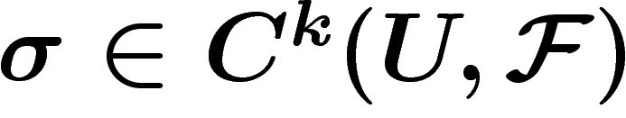 $\sigma \in C^k(U,\F)$