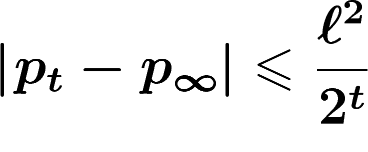 \[
\abs{p_t-p_\infty}\leq \frac{\ell^2}{2^t}
\]