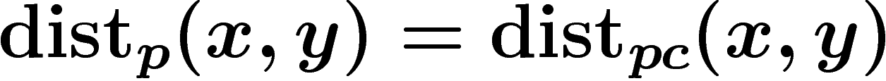 $\dist_p(x,y)=\dist_{pc}(x,y)$