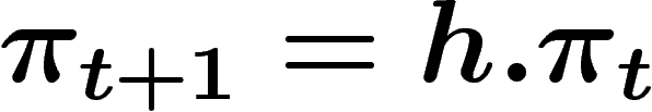 $\pi_{t+1}=h.\pi_t$