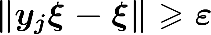 $\norm{y_j\xi-\xi}\geq \eps$