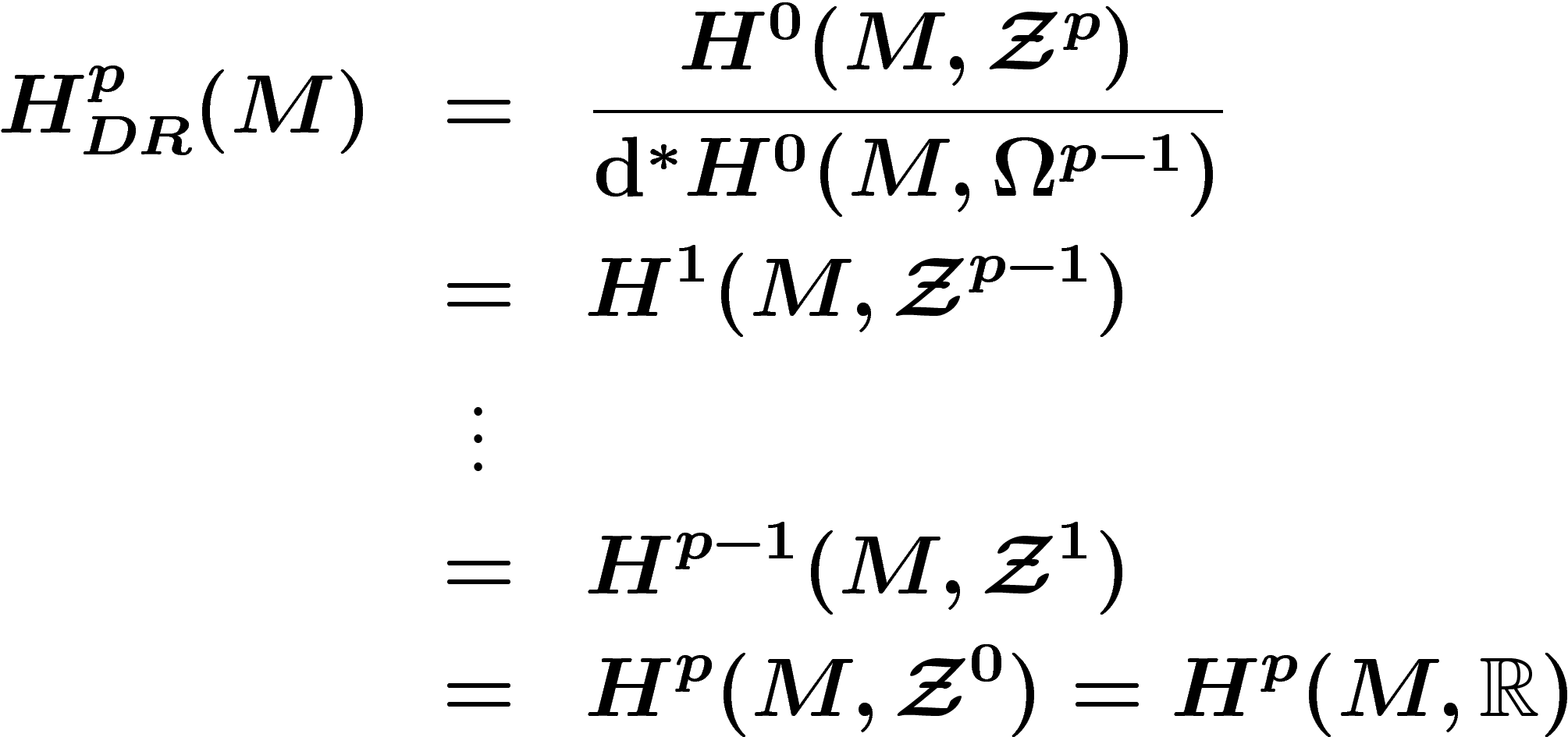 \begin{eqnarray*}
H_{DR}^p(M) &=&
\frac{H^0(M,\Zz^p)}{\mathrm{d}^\ast H^0(M,\Omega^{p-1})}
\\ &=&
H^1(M,\Zz^{p-1})
\\&\vdots &
\\&=& H^{p-1}(M,\Zz^1)
\\&=& H^p(M,\Zz^0)=H^p(M,\R)
\end{eqnarray*}