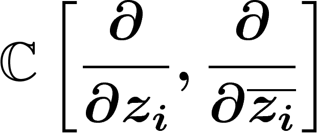 $\ds \C\left[ \frac{\partial}{\partial z_i},
\frac{\partial}{\partial \overline{z_i}} \right]$