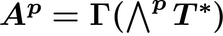 $A^p=\Gamma(\bigwedge^p T^\ast)$