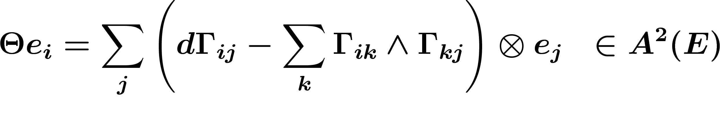 \[\Theta e_i=\sum_j
\left(d\Gamma_{ij}-\sum_k\Gamma_{ik}\wedge\Gamma_{kj}\right) \otimes e_j
\ \ \in A^2(E)
\]