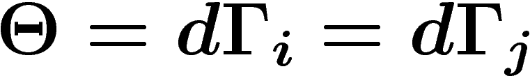 $\Theta=d\Gamma_i=d\Gamma_j$