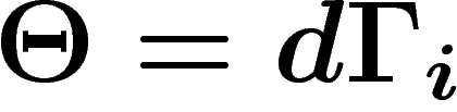 $\Theta=d\Gamma_i$