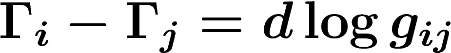 $\Gamma_i-\Gamma_j=d\log
g_{ij}$